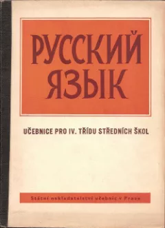 Ruský jazyk - učebnice pro IV. třídu středních škol