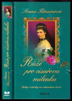 Růže pro císařovu milenku
