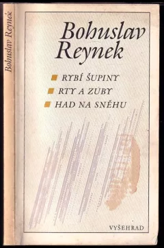 Rybí šupiny ; Rty a zuby ; Had na sněhu