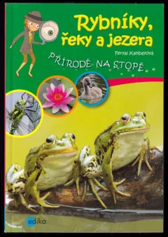 Rybníky, řeky a jezera