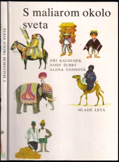 S maliarom okolo sveta