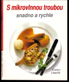Velká kuchařka pro kombinované mikrovlnné trouby