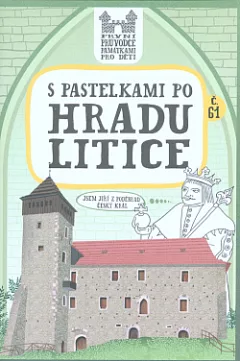 S pastelkami po hradu Litice