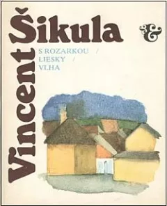 S Rozarkou / Liesky / Vlha