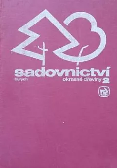 Sadovnictví 2 - Okrasné dřeviny