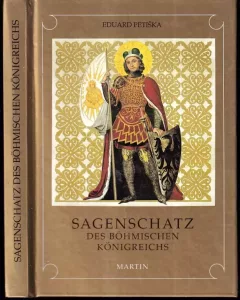 Sagenschatz des Böhmischen Königsreichs