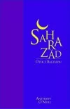 Šahrazád - Útěk z Bagdádu