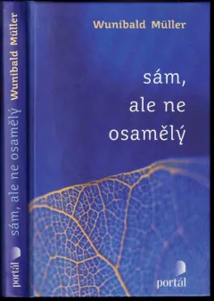 Sám, ale ne osamělý
