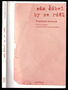 Sám ďábel by se rděl