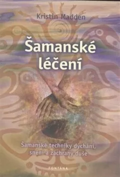 Šamanské léčení