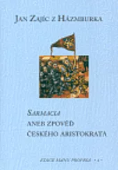 Sarmacia aneb Zpověď českého aristokrata