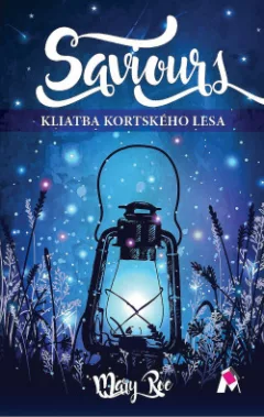 Saviours - Kliatba Kortského lesa