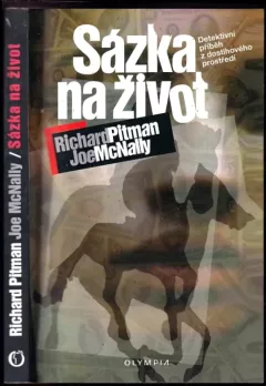 Sázka na život