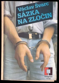 Sázka na zločin