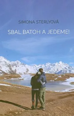 Sbal batoh a jedeme!