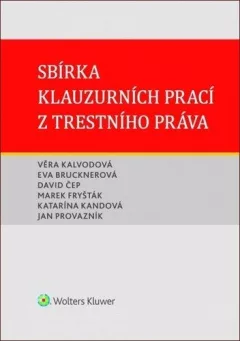Sbírka klauzurních prací z trestního práva (Brno)