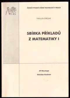 Sbírka příkladů z matematiky I