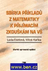 Sbírka příkladů z matematiky k přijímacím zkouškám na VŠ