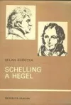 Schelling a Hegel