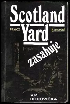 Scotland Yard zasahuje