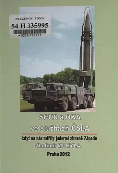 SCUD a OKA ve službách ČSLA