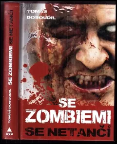 Se zombiemi se netančí