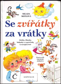 Se zvířátky za vrátky