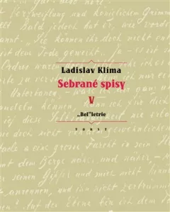 Sebrané spisy V. - „Bel“letrie