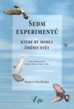 Sedm experimentů, které by mohly změnit svět