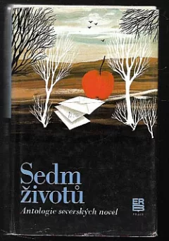 Sedm životů: Antologie severských novel