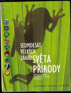 Sedmdesát velkých záhad světa přírody