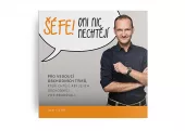 Šéfe! Oni nic nechtějí