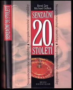 Senzační 20. století: neopakovatelné okamžiky