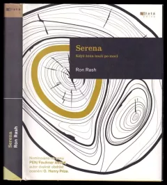 Serena : když žena touží po moci