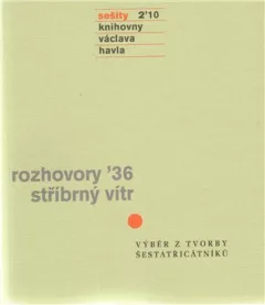 Sešity 2 10 - Rozhovory 36, Stříbrný vítr