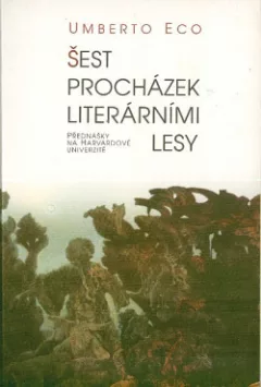 Šest procházek literárními lesy