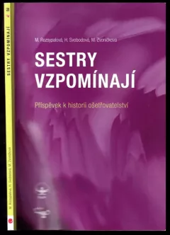 Sestry vzpomínají