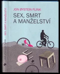 Sex, smrt a manželství