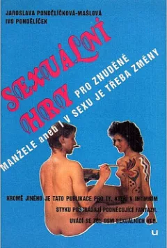 Sexuální hry pro znuděné manžele aneb i v sexu je třeba změny