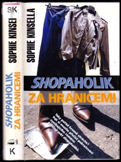 Shopaholik za hranicemi