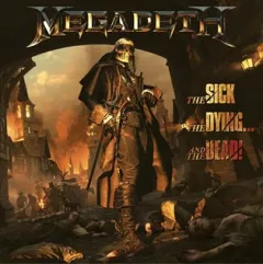 Sick, The Dying And The Dead!