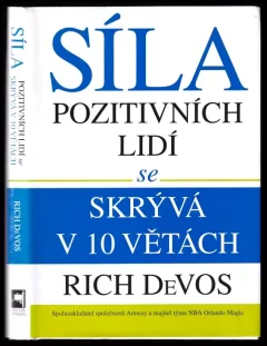 Síla pozitivních lidí se skrývá v 10 větách