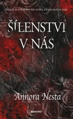 Šílenství v nás