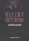 Silent Brootherhood