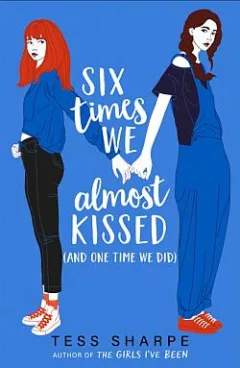 Six Times We Almost Kissed (and One Time We Did)