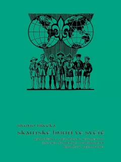 Skautské hnutí ve světě 1900-2000