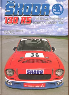 Škoda 130RS: Vítěz Mistrovství Evropy značek 1981