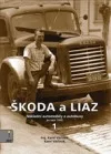 Škoda a Liaz I. díl