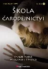 Škola čarodějnictví