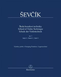 Škola houslové techniky op. 1, sešit 3, výměny poloh